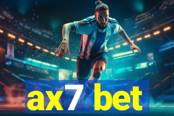 ax7 bet